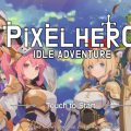 Pixel Heroes Idle เกมส์มือถือใหม่แนว Idle RPG กราฟิกสวย ตัวละครน่ารัก พร้อมเปิดให้บริการทั้งระบบ iOS และ Android แล้ว