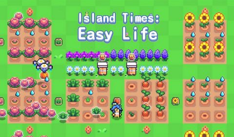 Island Times: Easy Life เกมส์มือถือใหม่แนวทำฟาร์มสุดชิล เปิดให้สนุกพร้อมกันทั้ง iOS และ Android แล้ว