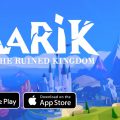 Aarik And The Ruined Kingdom เกมส์มือถือใหม่แนว Puzzle กราฟิกแสนอบอุ่น พร้อมเปิดให้เล่นตัว Demo ก่อนซื้อทั้ง iOS และ Android