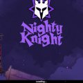 Nighty Knight: สงครามชายแดน TD เกมส์มือถือใหม่แนวกันป้อม ผสมผสานการบริหารทรัพยากร และ การสร้างเมือง เปิดให้บริการบนระบบ Android แล้ววันนี้